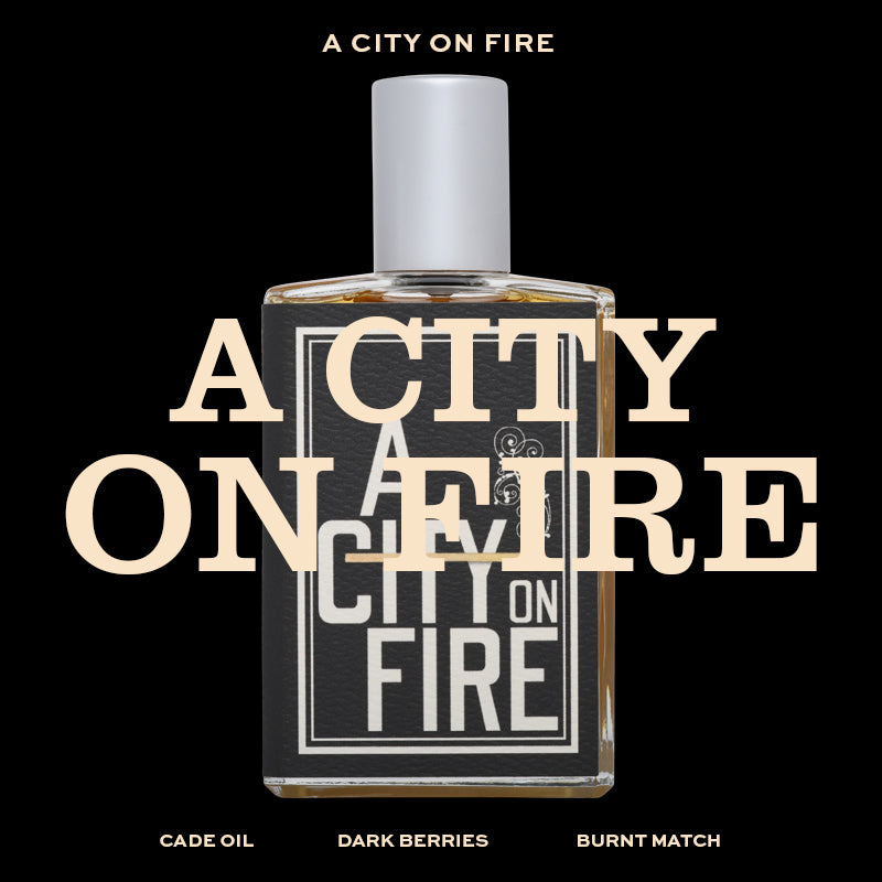 A CITY ON FIRE