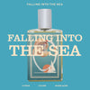 FALLING INTO THE SEA