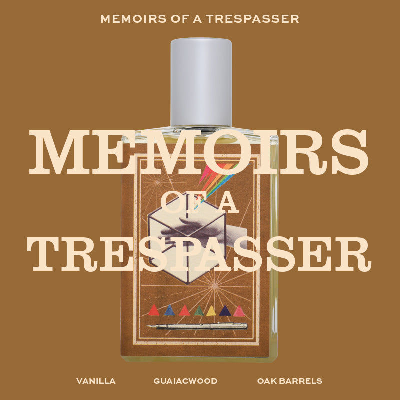 MEMOIRS OF A TRESPASSER