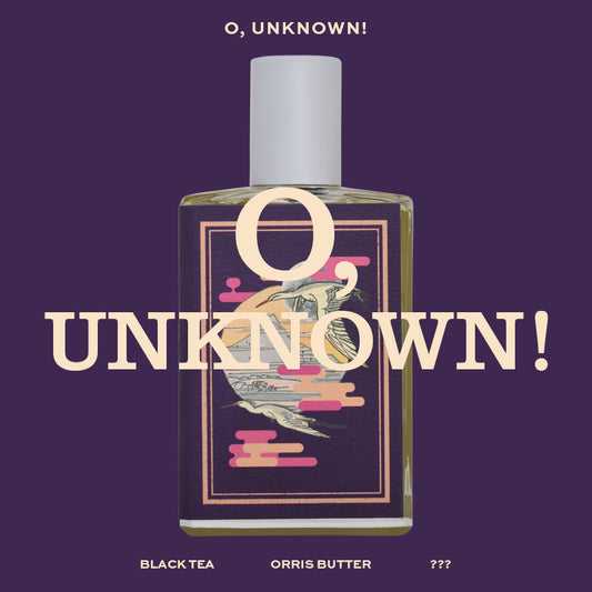 O, UNKNOWN！