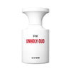 UNHOLY OUD